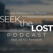 Podcast Seek the Lost | Grace Community Church