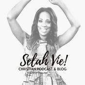 Podcast Selah Vie!