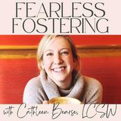 Podcast The Fearless Fostering Podcast