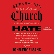 Podcast Separation of Church and Hate by John Fugelsang, Book Summary, Podcast, English