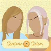 Podcast Serotonin Sisters