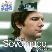 Podcast Severance - Episode Recap - Ray Taylor Show