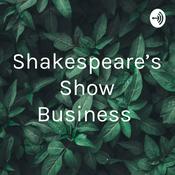 Podcast Shakespeare’s Show Business