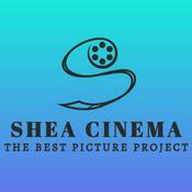Podcast Shea Cinema: The Best Picture Project