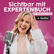 Podcast Sichtbar mit Expertenbuch