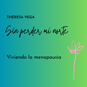 Podcast Sin perder mi norte