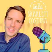 Podcast Skarlett Costura