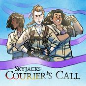 Podcast Skyjacks: Courier's Call