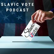 Podcast Slavic Vote Podcast