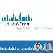 Podcast Smart we can - digitale Held:innen der Stadt