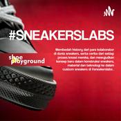 Podcast #Sneakerslabs