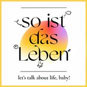 Podcast So ist das Leben