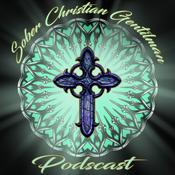 Podcast Sober Christian Gentleman Podcast
