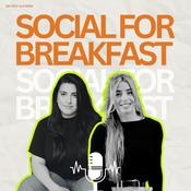 Podcast Social for Breakfast - dein Influencer Marketing und Social Media Podcast!