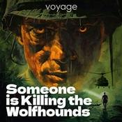 Podcast Someone Is Killing The Wolfhounds
