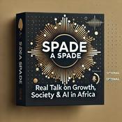Podcast Spade A Spade Podcast