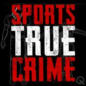 Podcast Sports True Crime