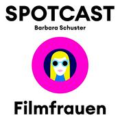 Podcast SPOTCAST Filmfrauen