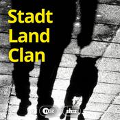 Podcast Stadt Land Clan
