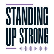 Podcast Standing Up Strong
