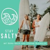 STAY SALTY | Der Surf-Podcast mit Nora Mayr & Stephie Bürgler | Surfen, Wellenreiten u. v. m.