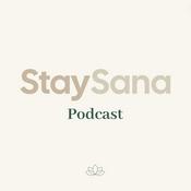 Podcast StaySana Podcast