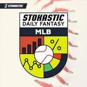Podcast Stokastic MLB DFS