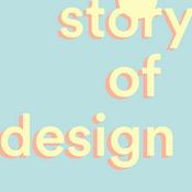 Podcast Story of Design