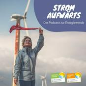 Podcast Strom Aufwärts - Der Podcast zur Energiewende