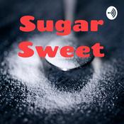 Podcast Sugar Sweet