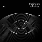 Podcast 碎片｜Fragments Vulgaires