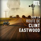 Podcast Sur la route de Clint Eastwood