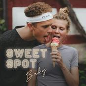 Podcast Sweet Spot, Baby