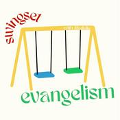 Podcast Swingset Evangelism