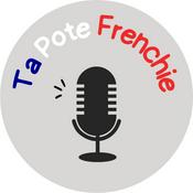 Podcast Ta Pote Frenchie