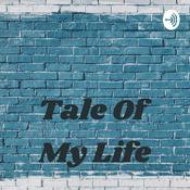 Podcast Tale Of My Life