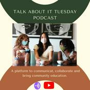 Podcast Talk About it Tuesday