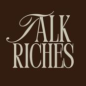 Podcast Talk Riches