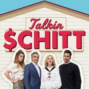 Podcast Talkin Schitt | A Schitt's Creek Podcast