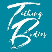 Podcast Talking Bodies