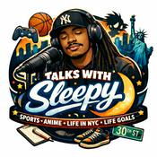 Podcast Talks With Sleepy
