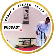 Podcast Tanja’s Karate To-Go