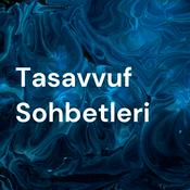 Podcast Tasavvuf Sohbetleri
