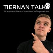 Podcast Tiernan Talks