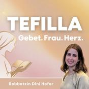 Podcast Tefilla – Gebet. Frau. Herz.
