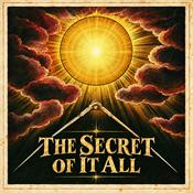 Podcast The Secret of It All