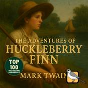 Podcast The Adventures of Huckleberry Finn [Gold Edition]