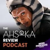 Podcast Ahsoka Review Podcast