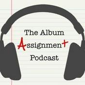 Podcast The Album Assignment Podcast
