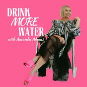 Podcast Drink More Water